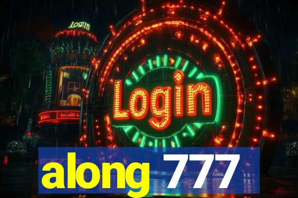 along 777